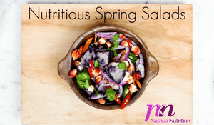 Nutritious Spring Salads