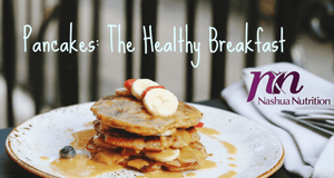 Pancakes: The Healthy Breakfast