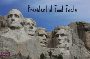 Presidential Food Facts